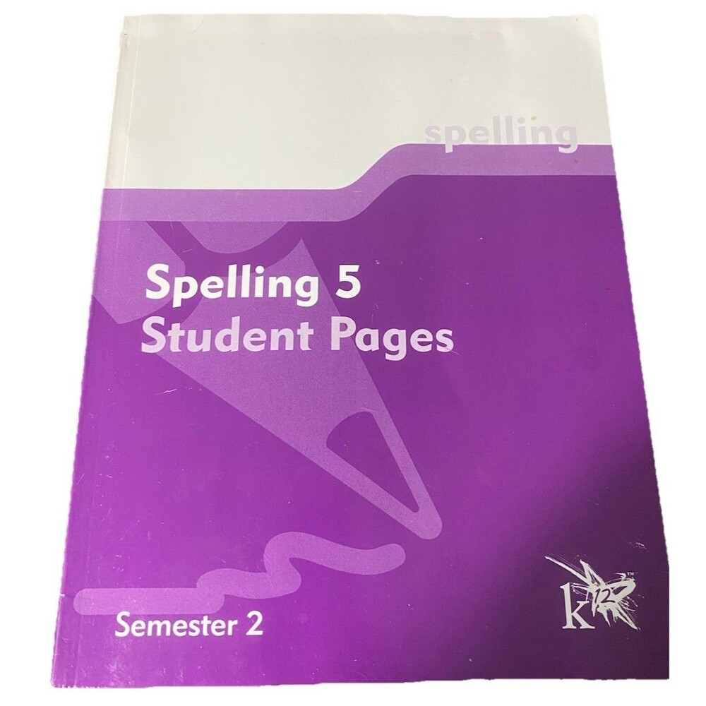 K 12 Spellling 5 Student Pages Semester 2